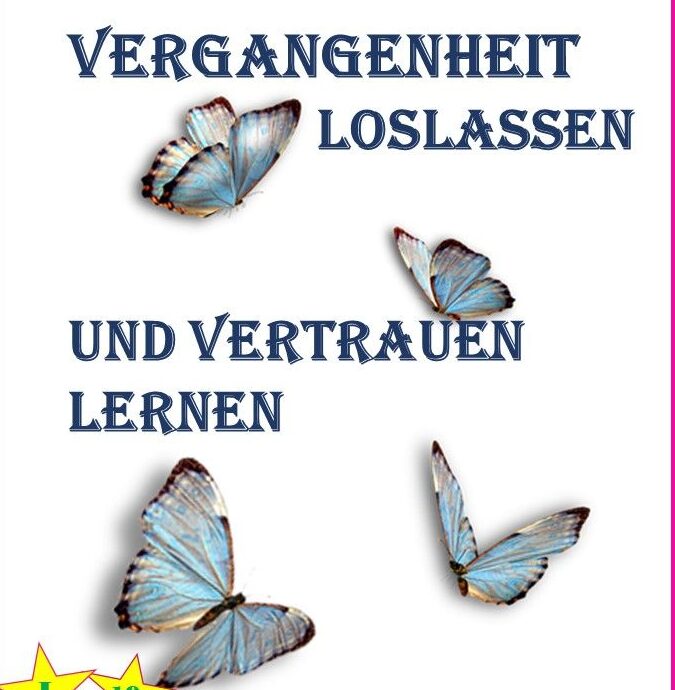 Vergangenheit loslassen