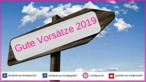 Gute Vorsätze 2019