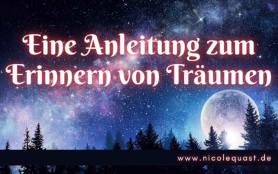 An Träume erinnern: Erinnere dich an deine Träume mit diesen 10 Schritten